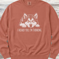Alaskan Malamute Heard You Sweatshirt - Terracotta