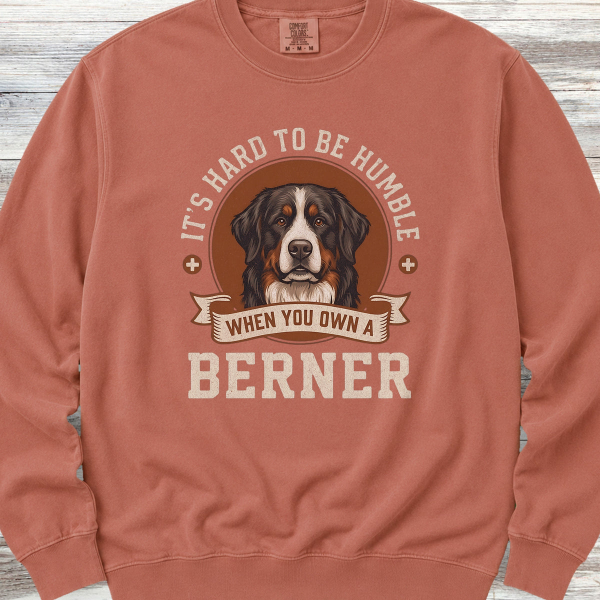 Bernese Mountain Dog Humble Sweatshirt - Terracotta
