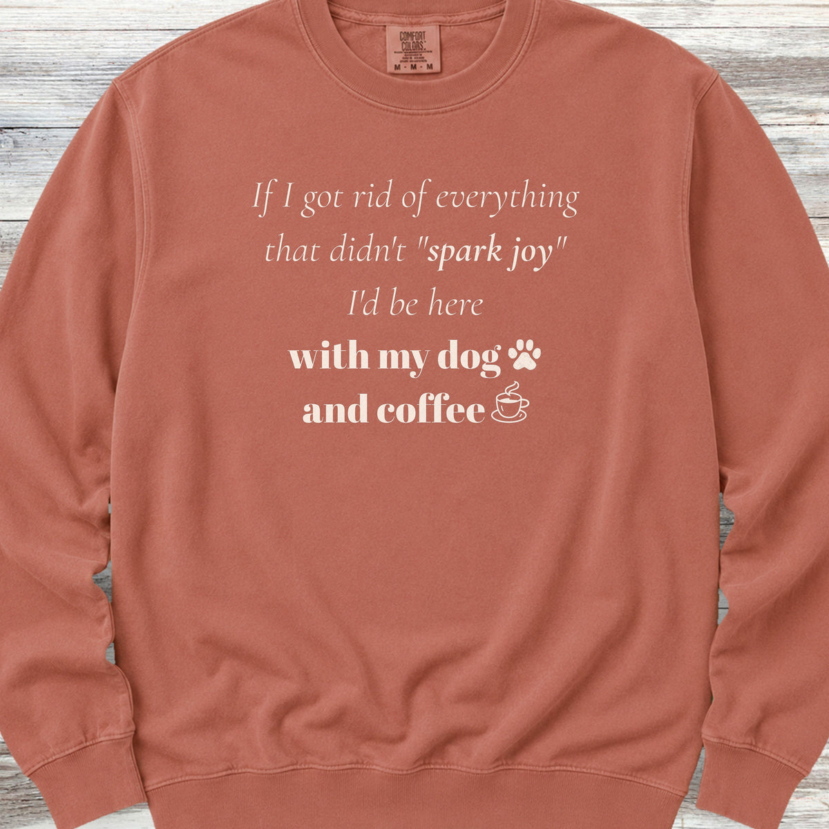 Spark Joy Sweatshirt - Terracotta
