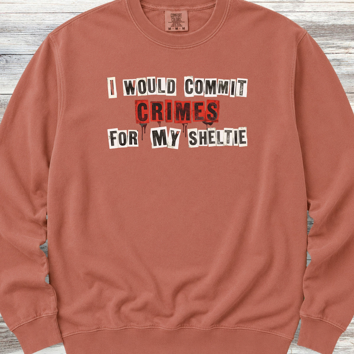 Shetland Sheepdog Crimes Sweatshirt - Terracotta