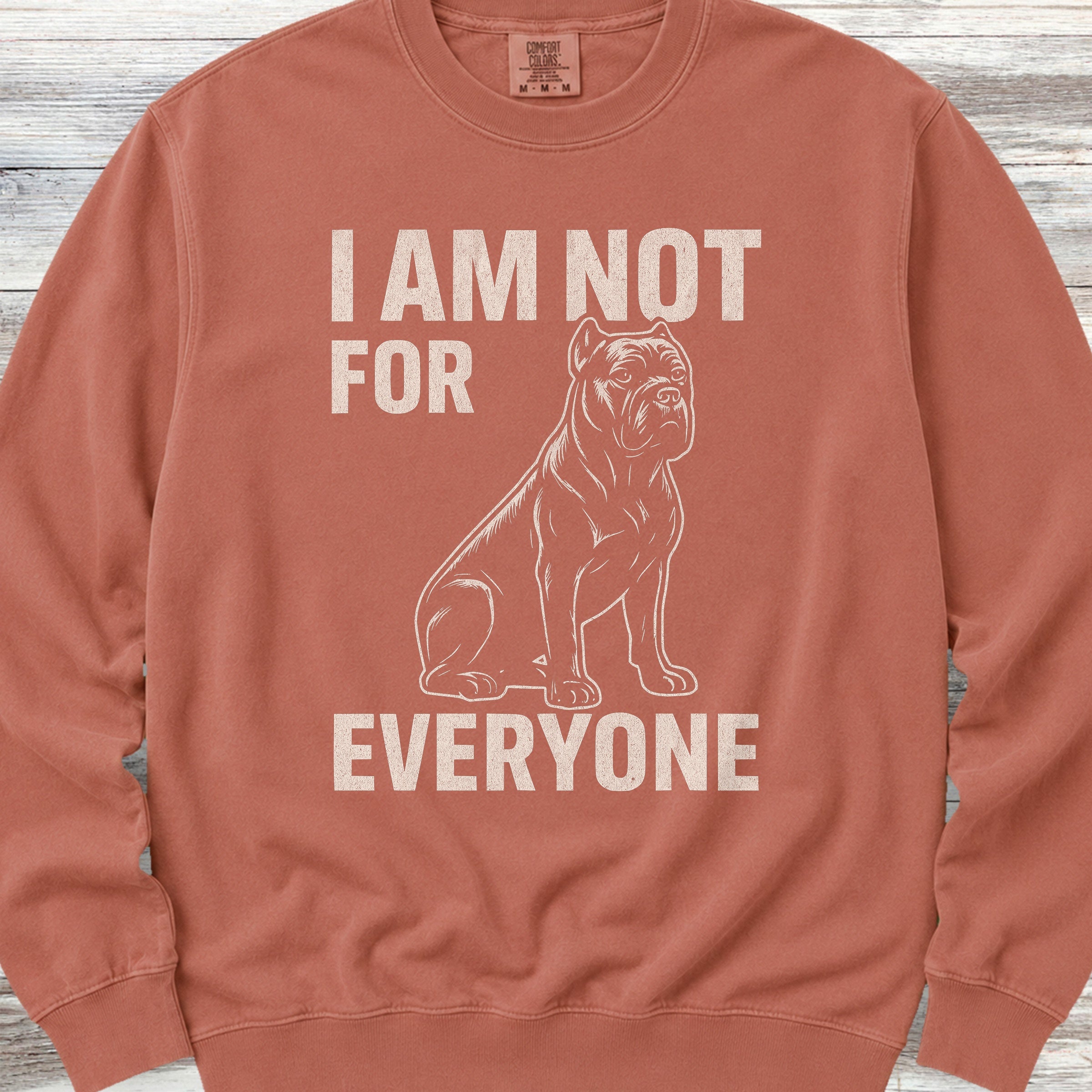 Cane Corso Not 4 Everyone Sweatshirt - Terracotta