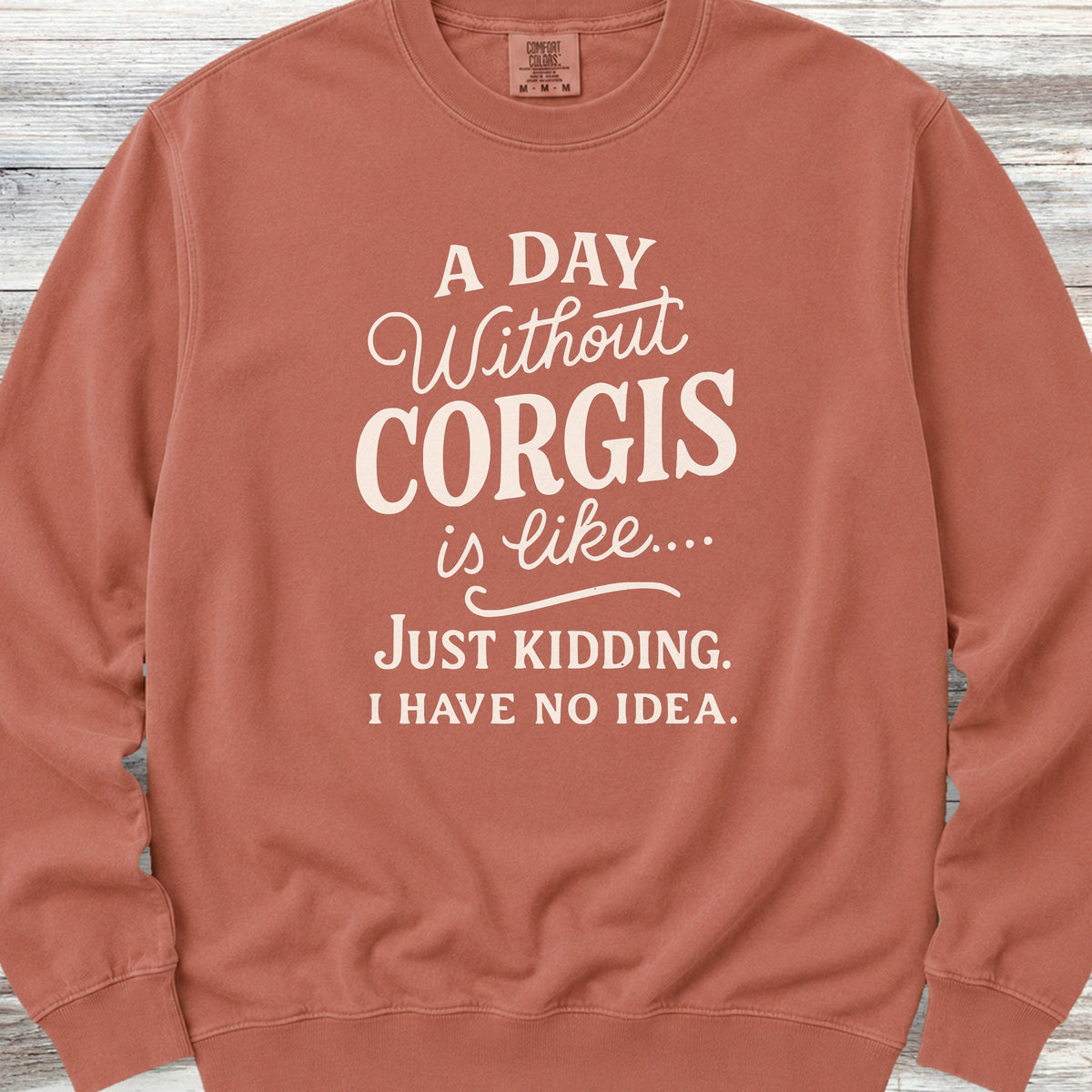 Corgi Days Sweatshirt - Terracotta