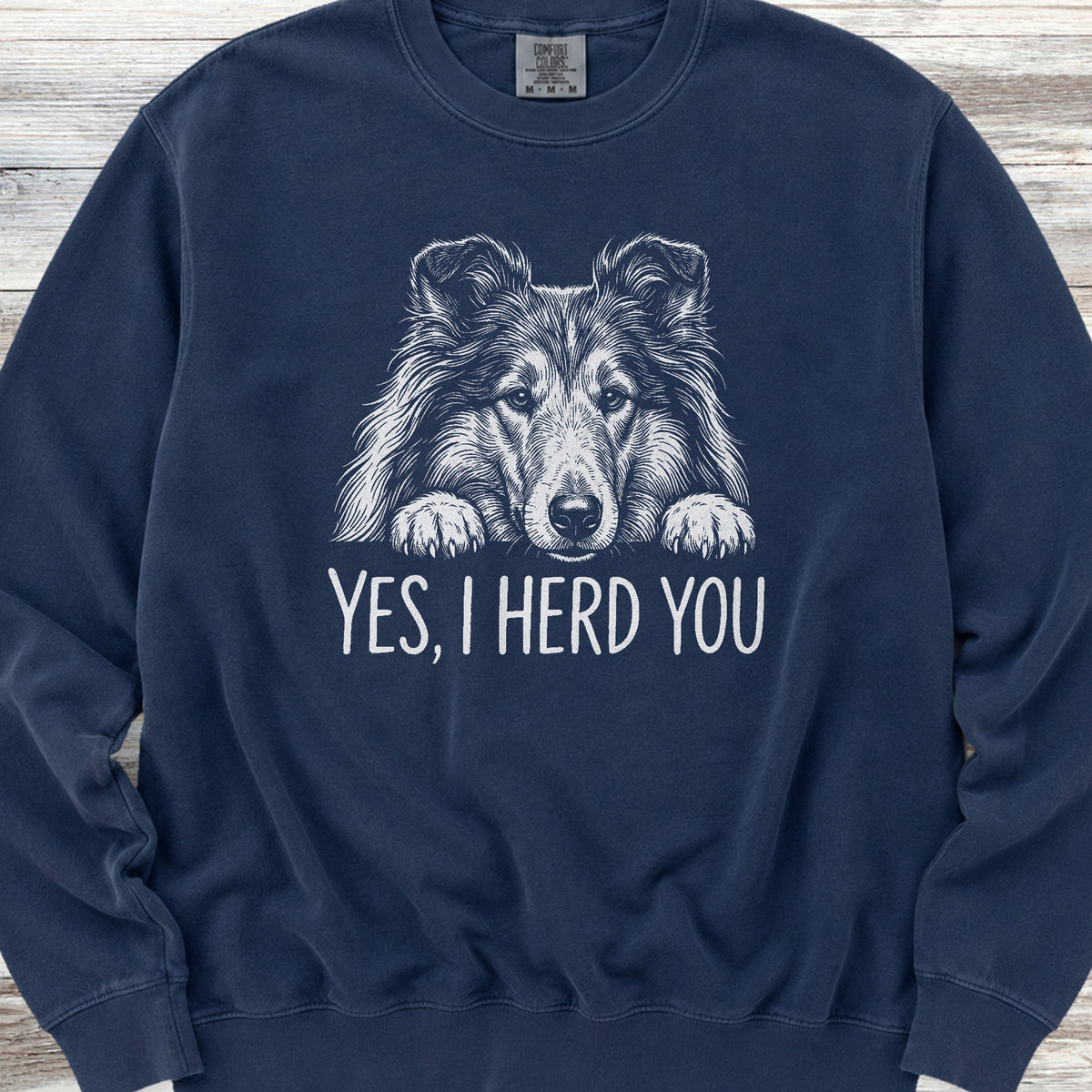Rough Collie Herd You Sweatshirt - True Navy