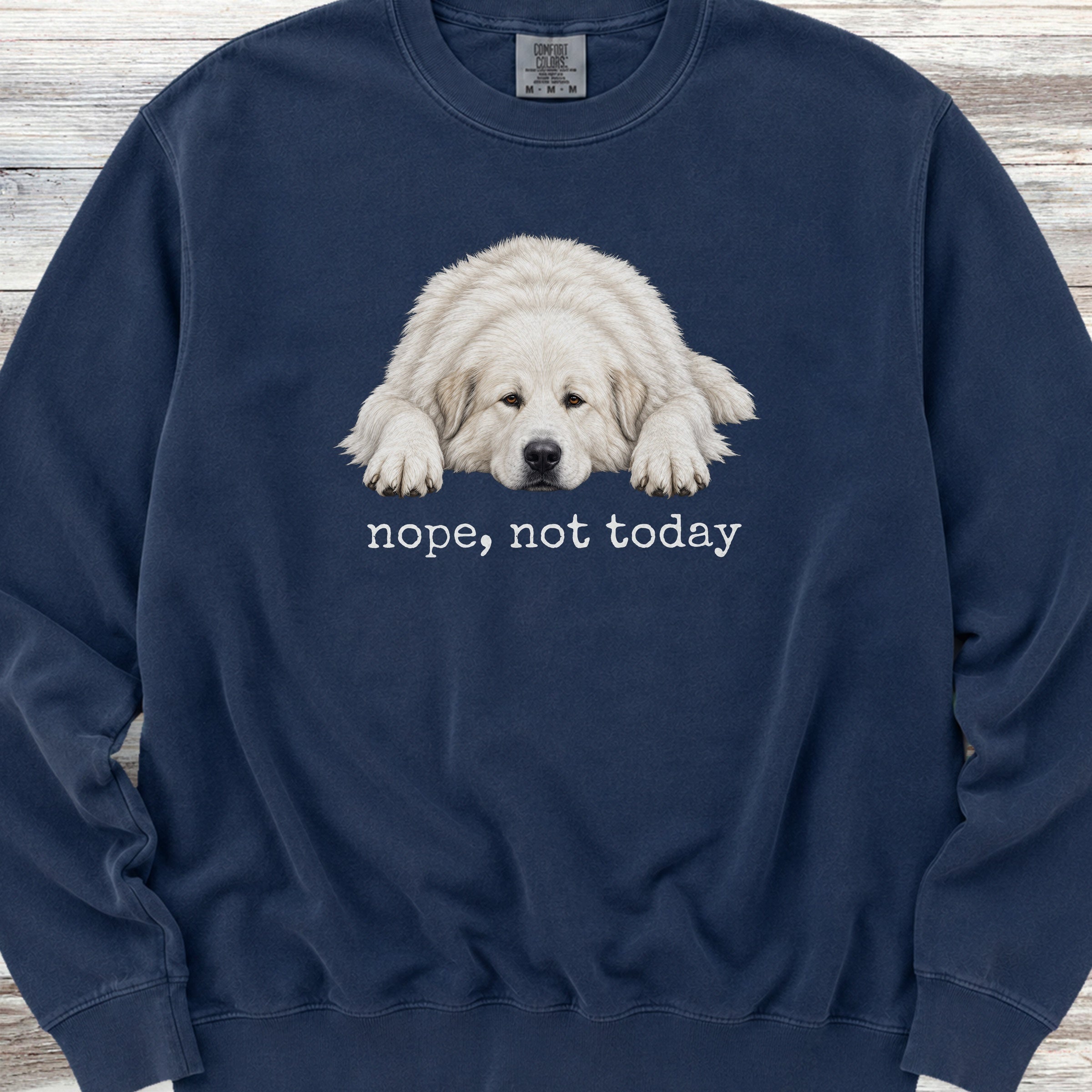 Great Pyrenees Nope Sweatshirt - True Navy