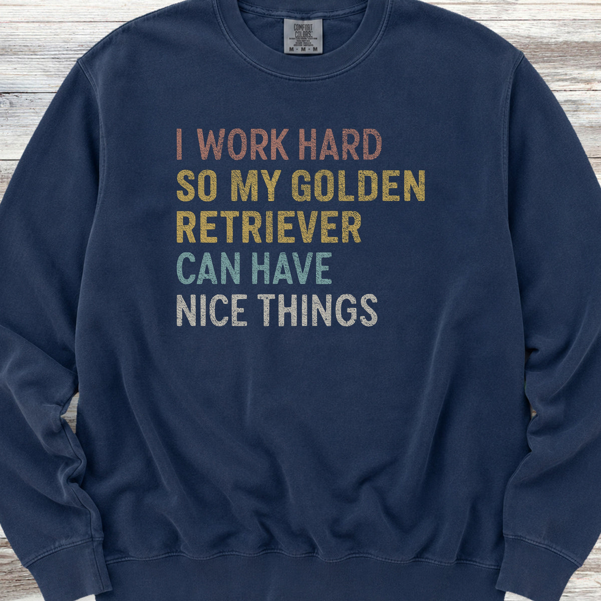 Golden Retriever Work Hard Sweatshirt - True Navy