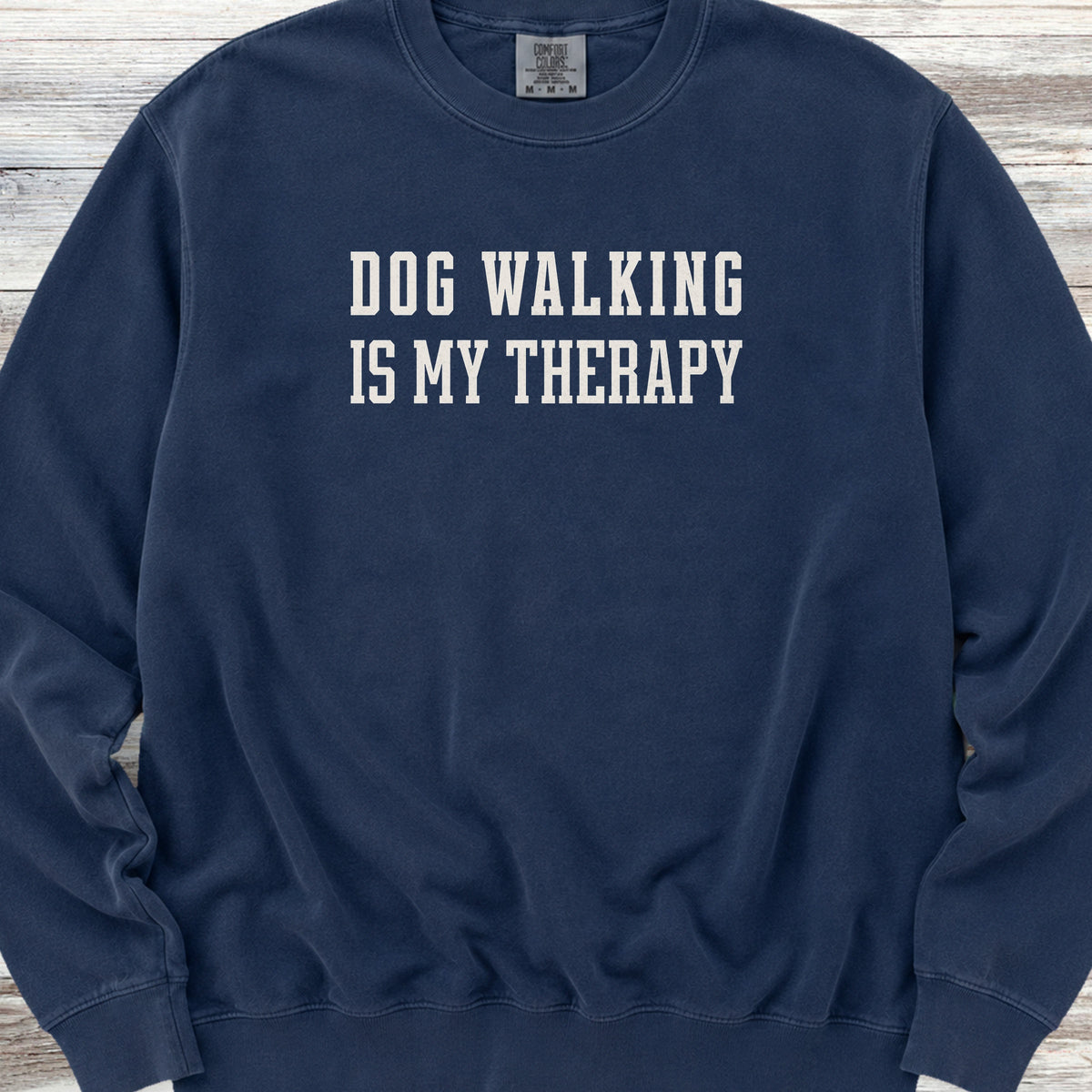 Dog Walking Therapy Sweatshirt - True Navy
