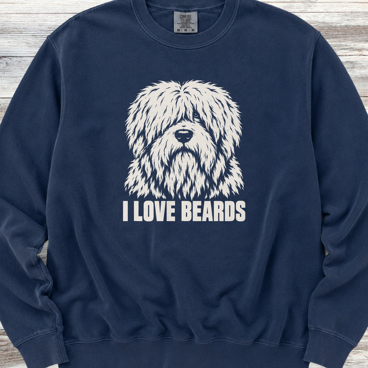 Old English Sheepdog I Love Beards Sweatshirt - True Navy