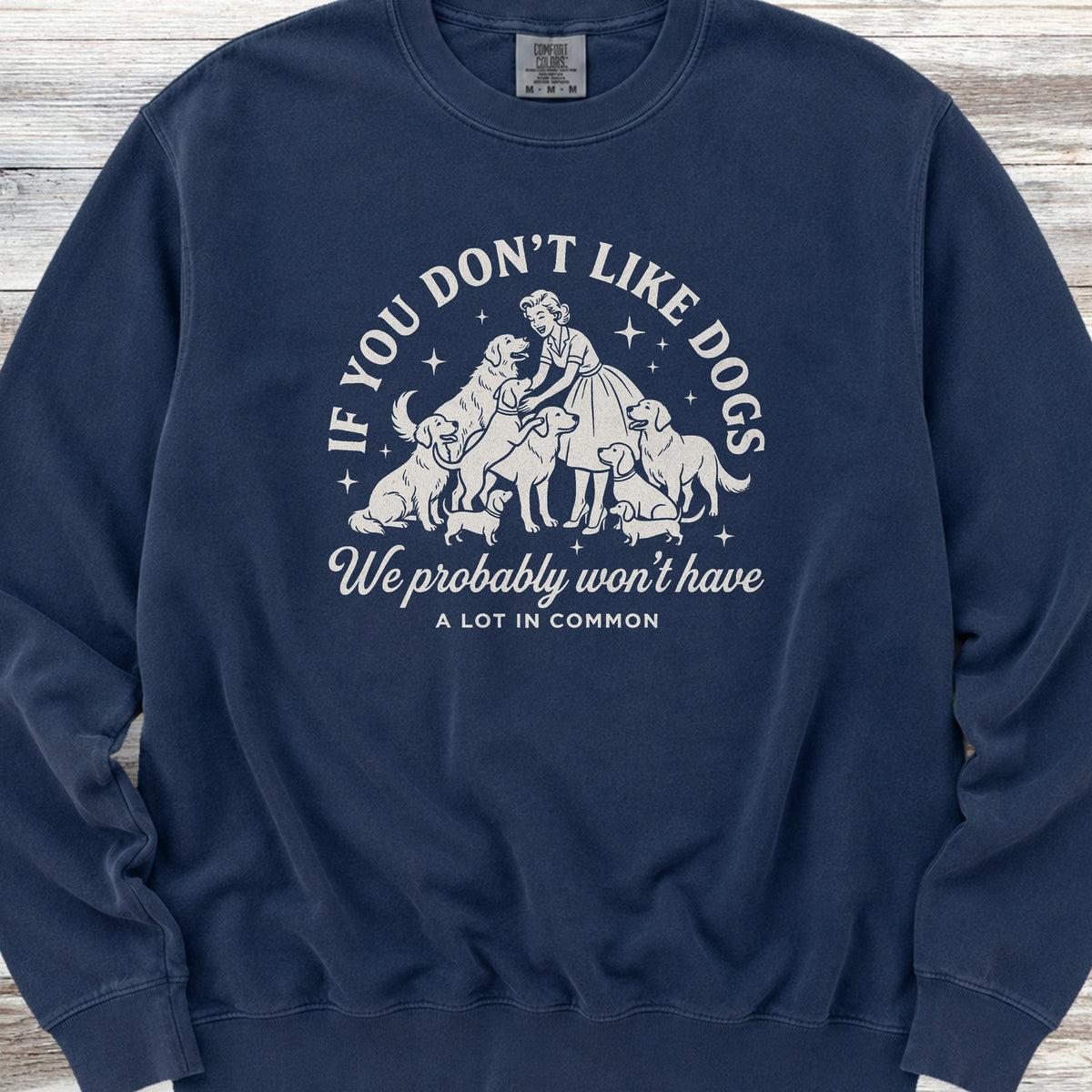 Must Like Dogs Sweatshirt - True Navy