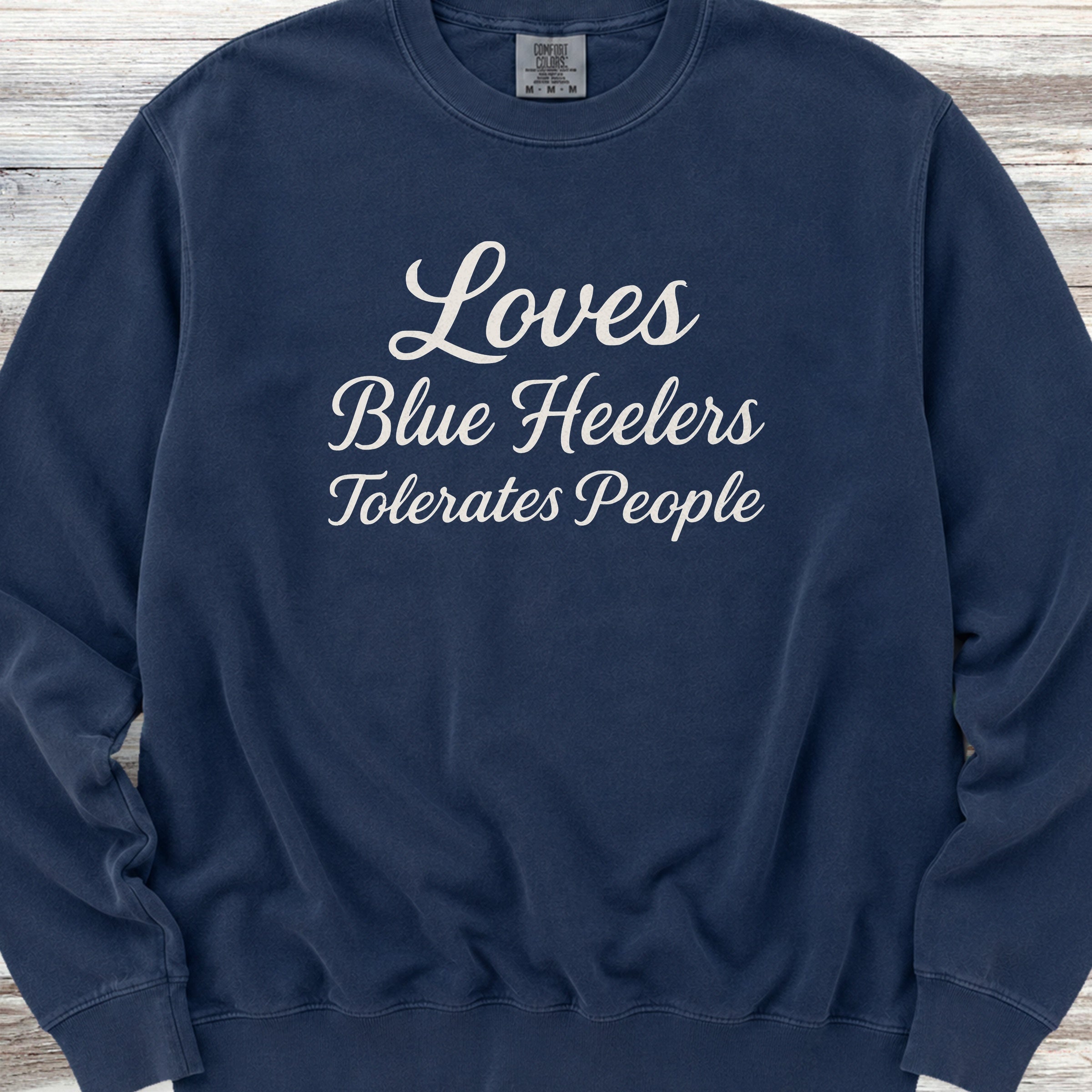 Australian Cattle Dog Loves Blue Heelers Sweatshirt - True Navy