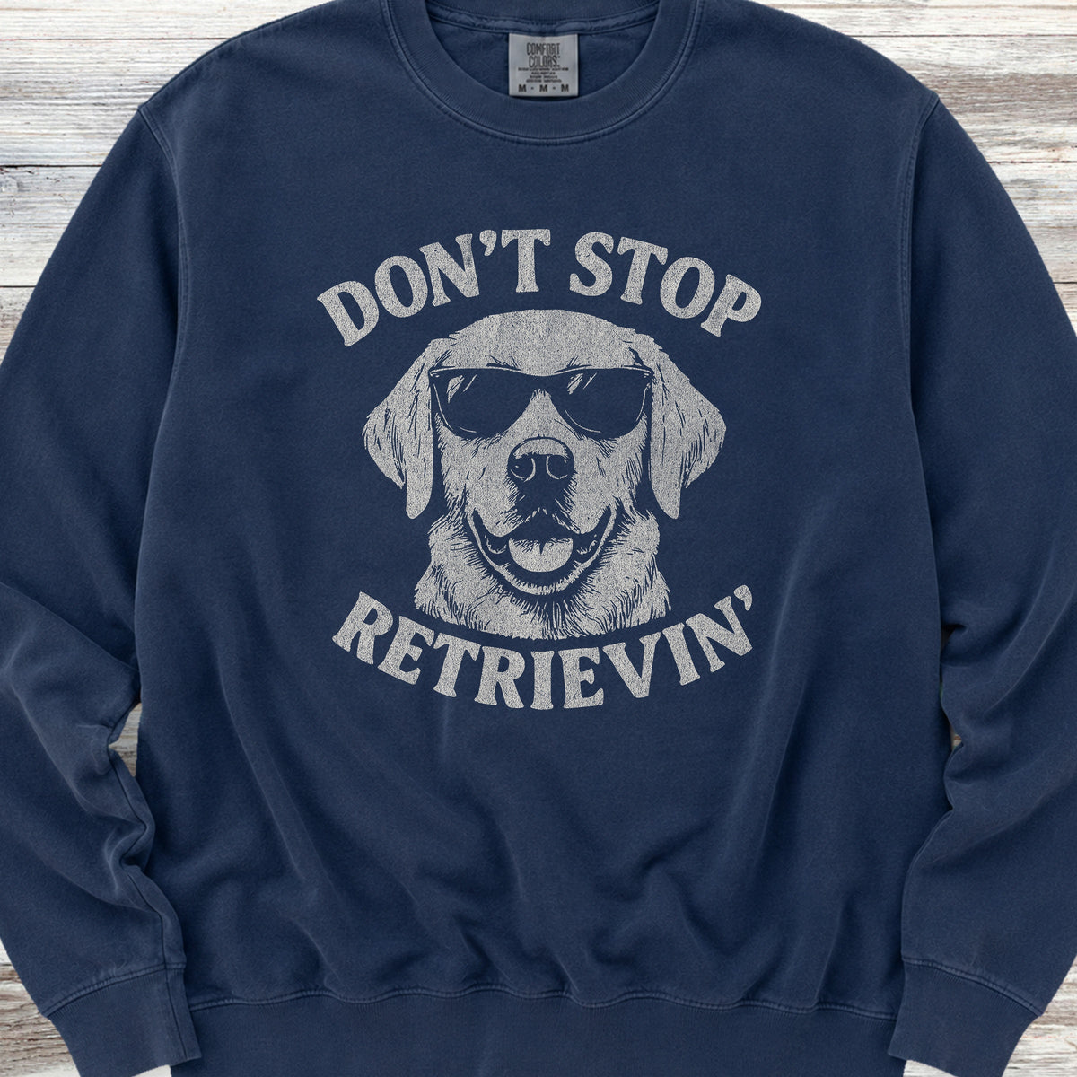 Labrador Retriever Don't Stop Sweatshirt - True Navy