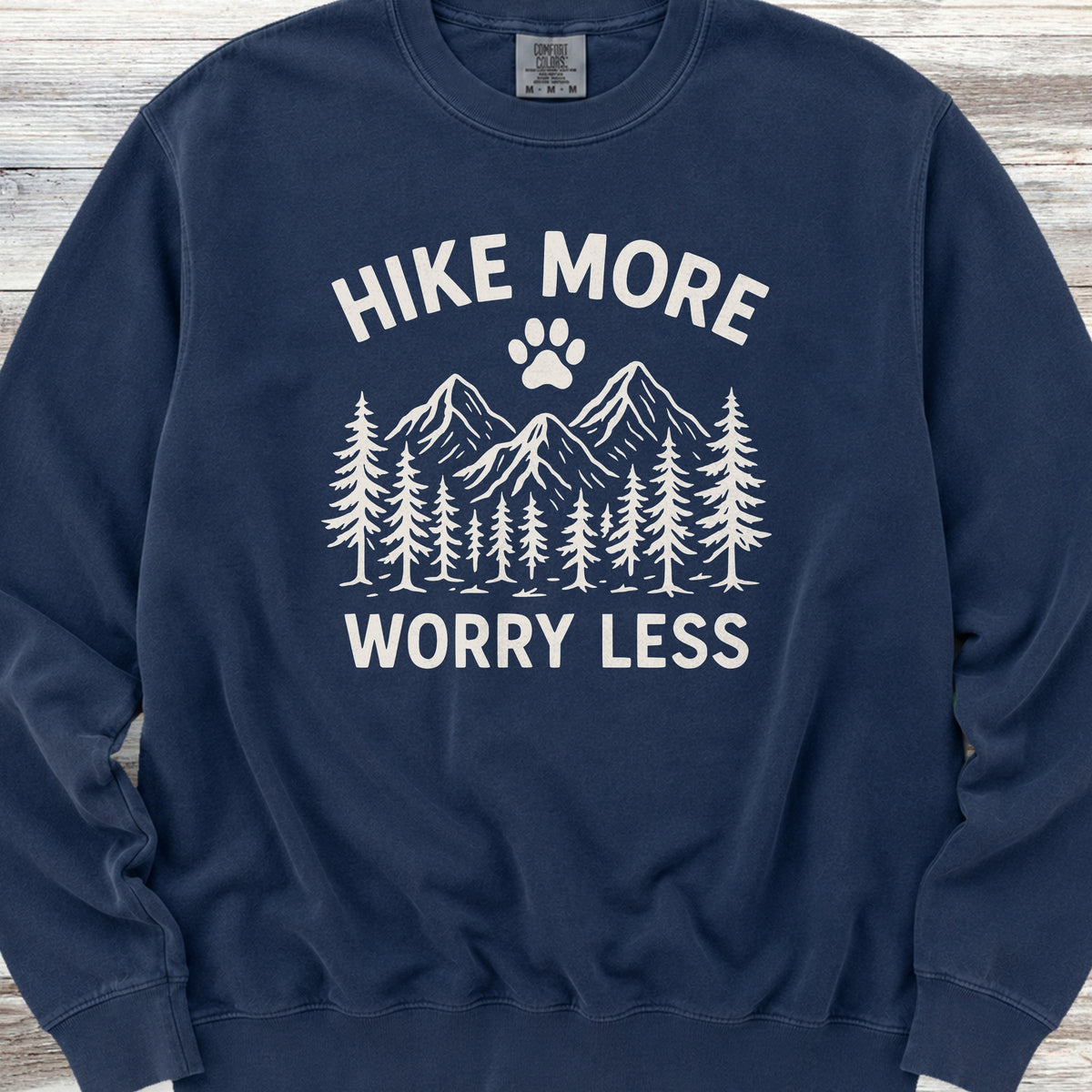 Hike More Worry Less Sweatshirt - True Navy