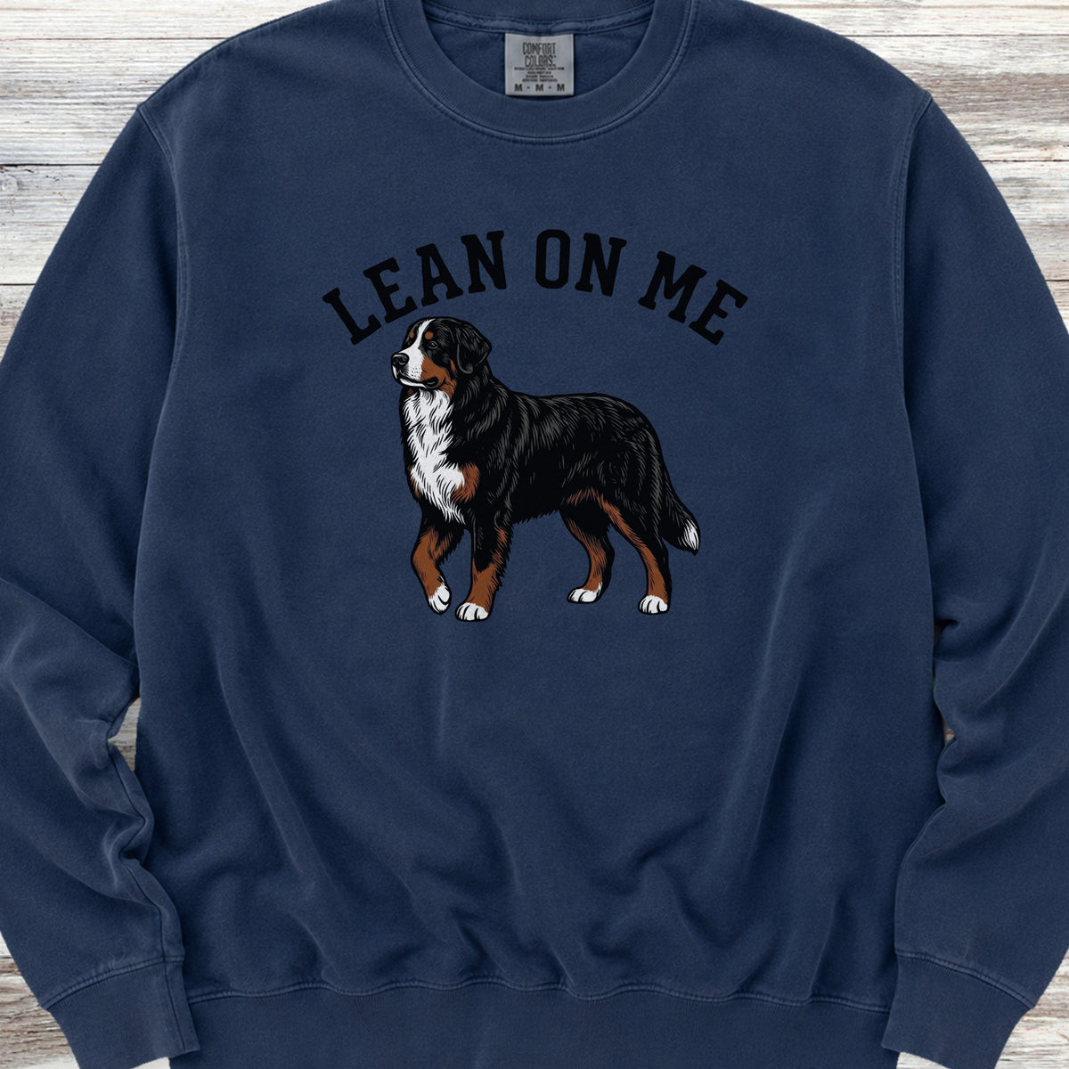Bernese Mountain Dog Lean on Me Sweatshirt - True Navy