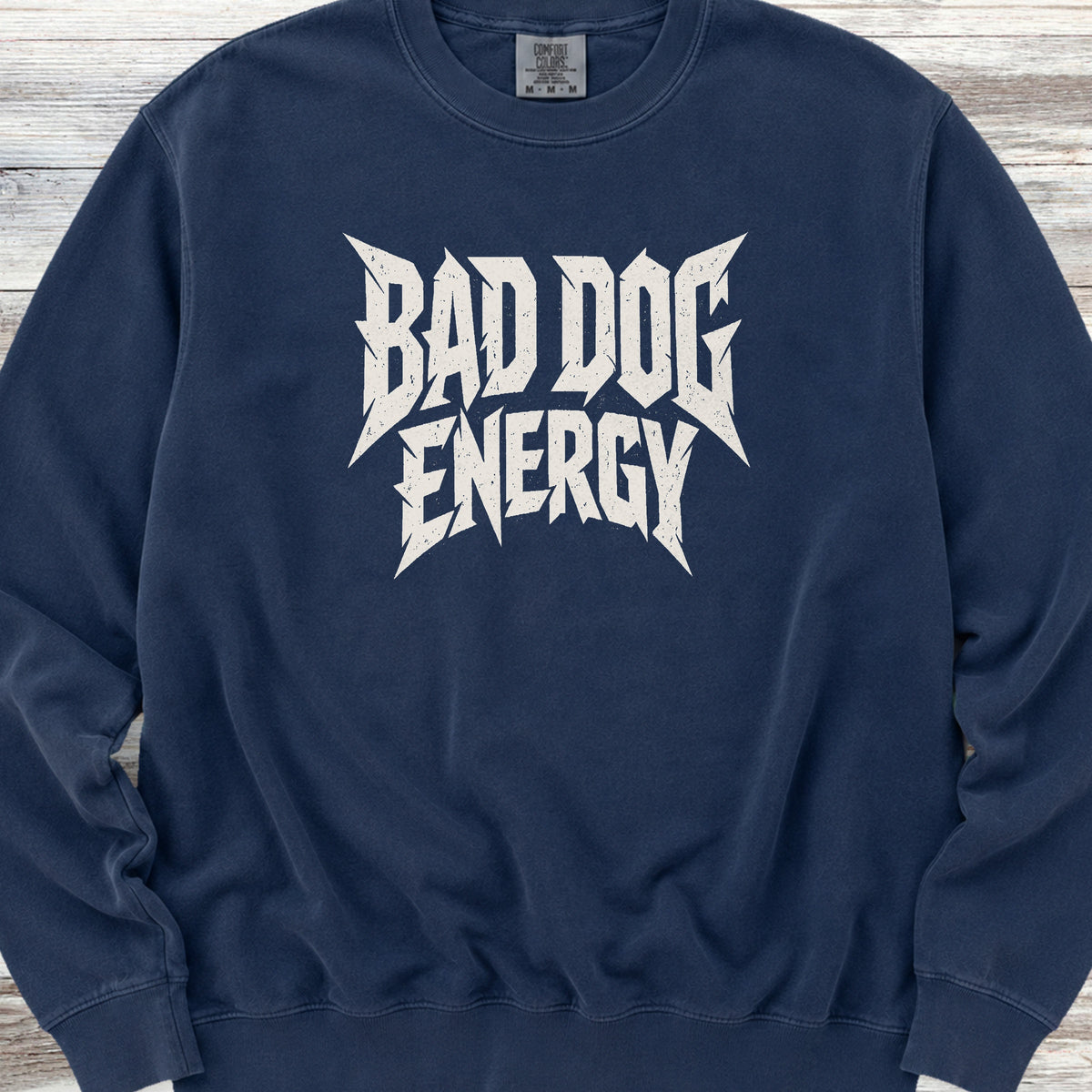 Bad Dog Energy Sweatshirt - True Navy