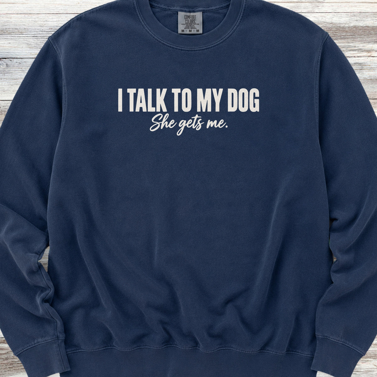 She Gets Me Sweatshirt - True Navy