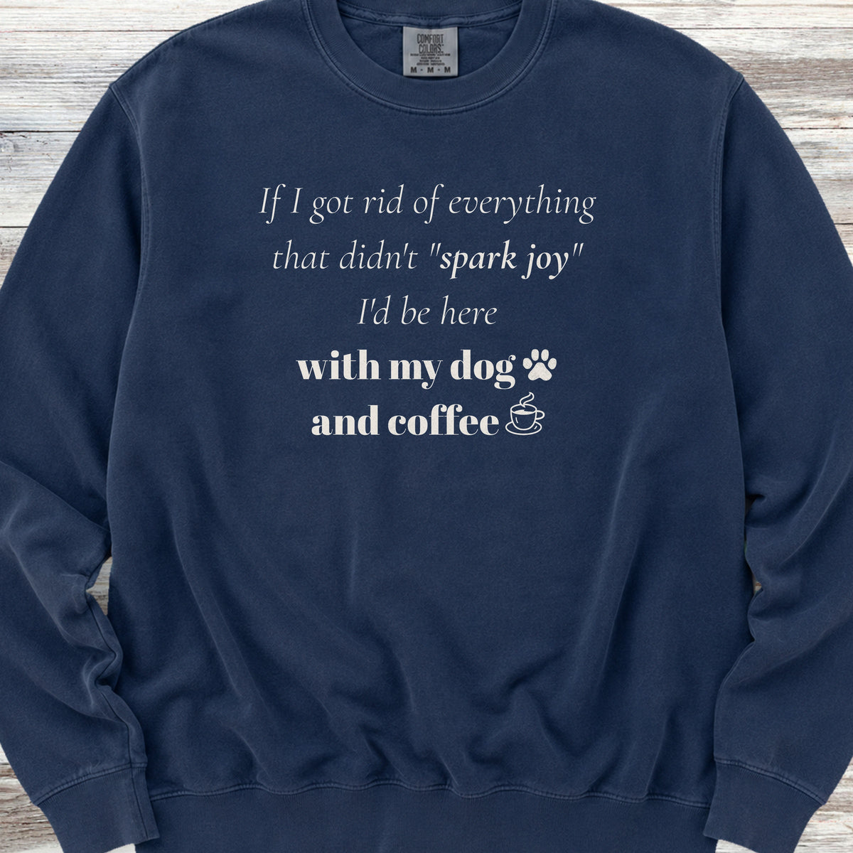 Spark Joy Sweatshirt - True Navy
