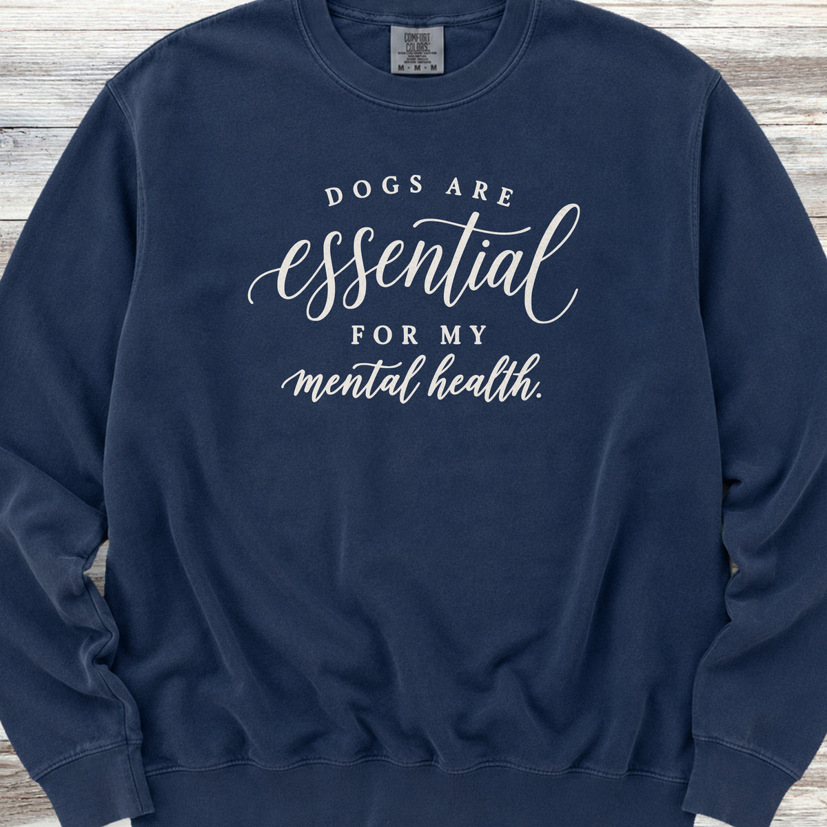 Dogs Are Essential Sweatshirt - True Navy