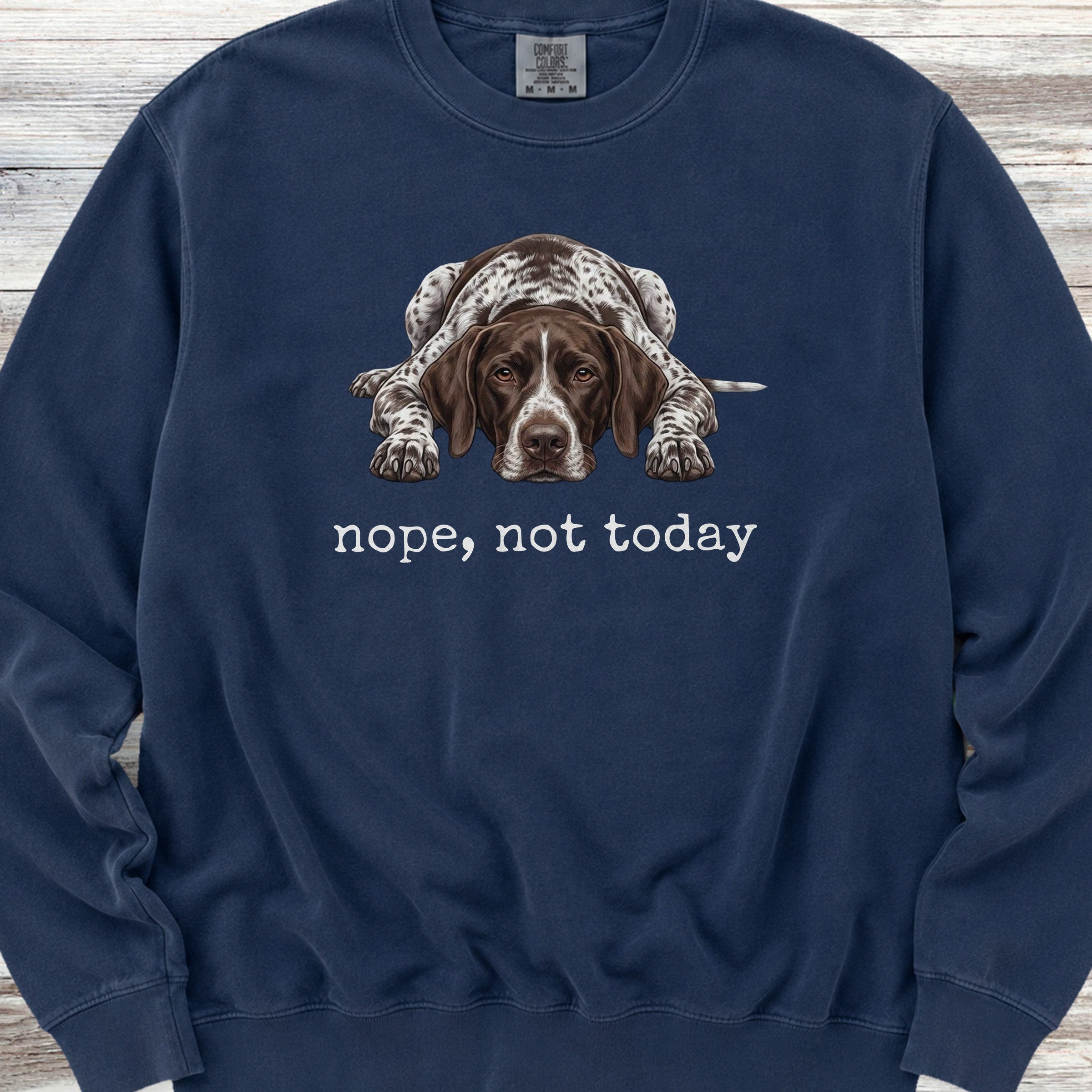 German Shorthaired Pointer Nope Sweatshirt - True Navy