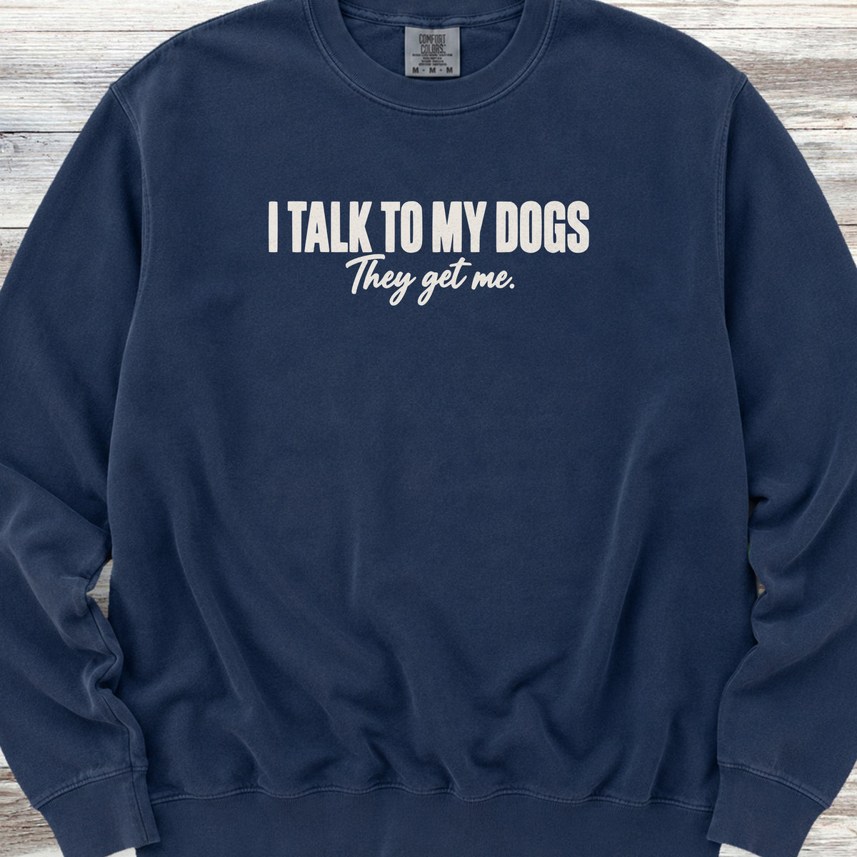 They Get Me Sweatshirt - True Navy