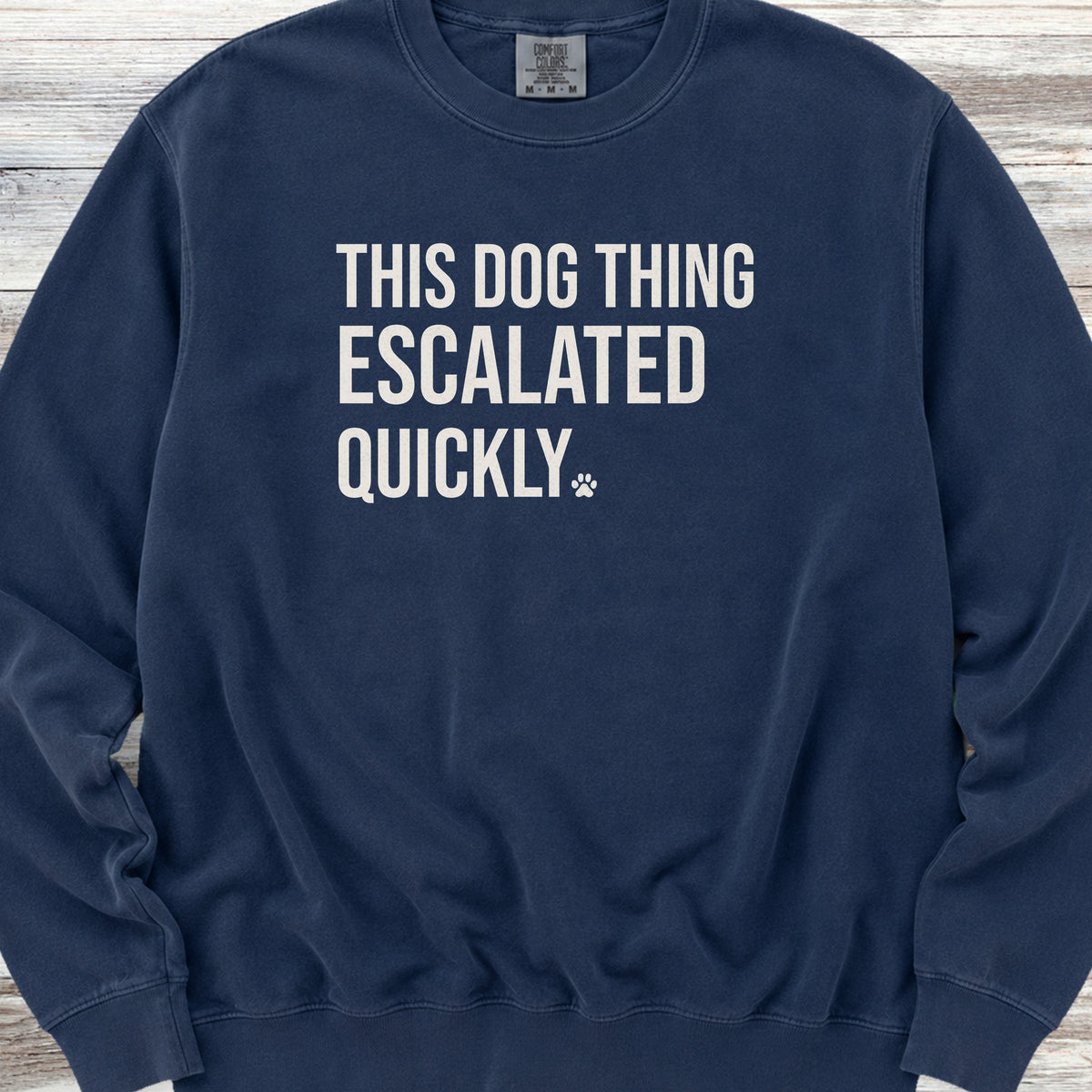 This Escalated Quickly Sweatshirt - True Navy
