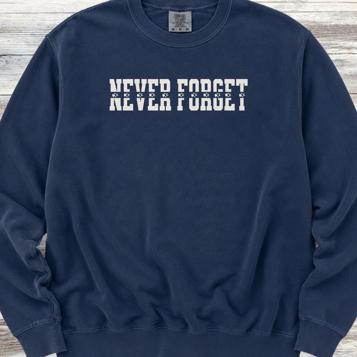 Never Forget Sweatshirt - True Navy
