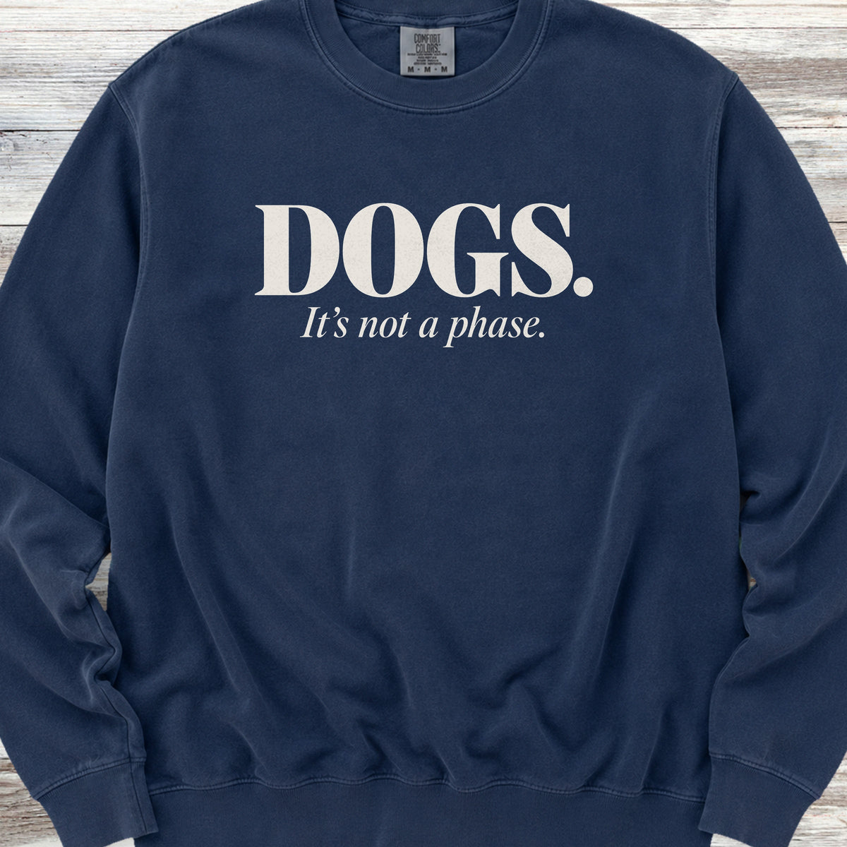 Not a Phase Sweatshirt - True Navy