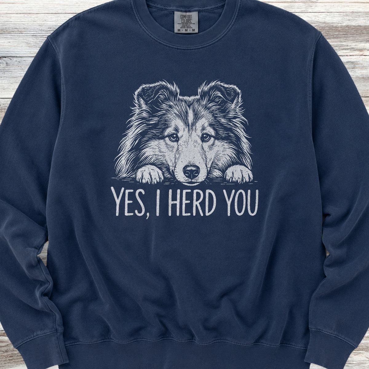 Shetland Sheepdog Herd You Sweatshirt - True Navy
