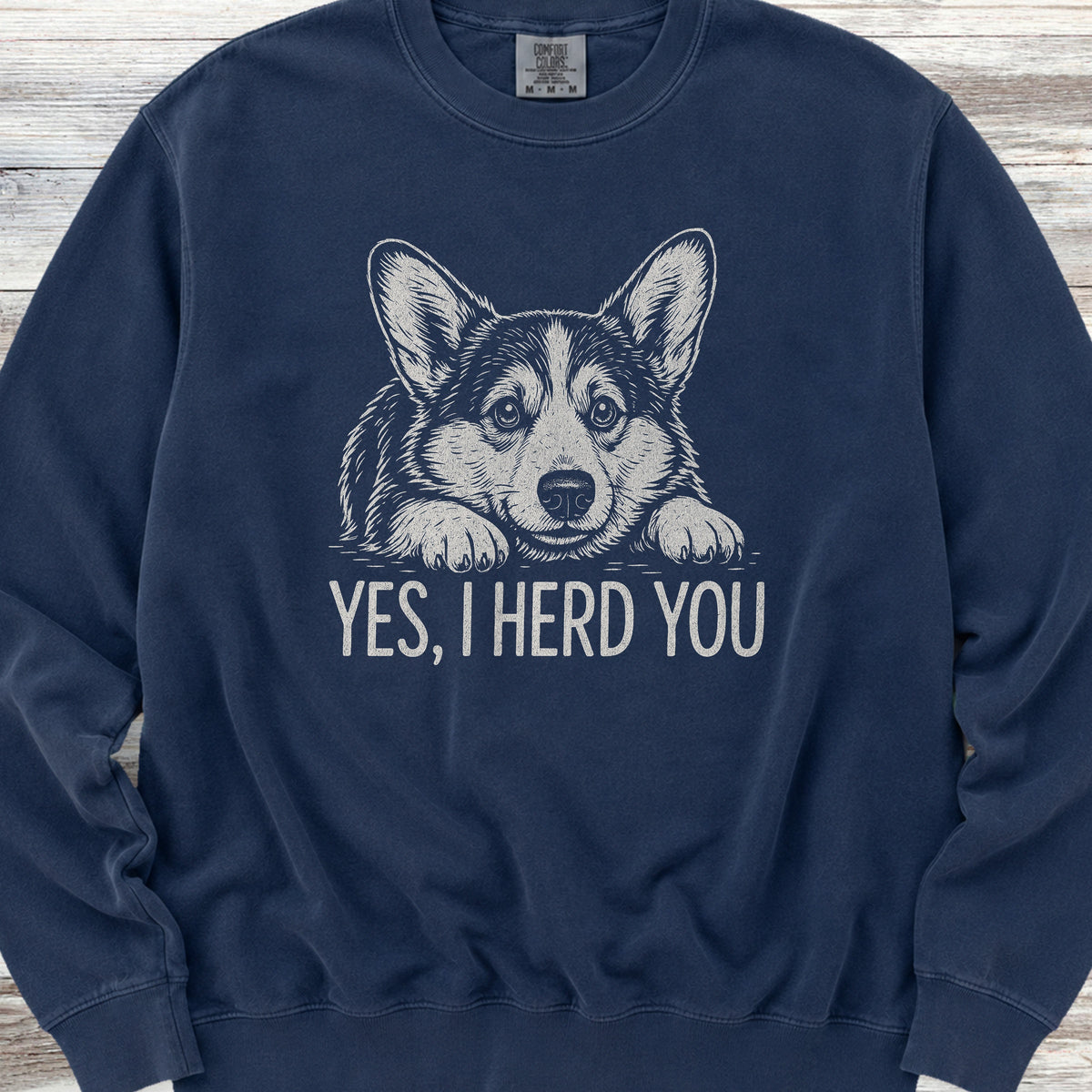 Corgi Herd You Sweatshirt - True Navy