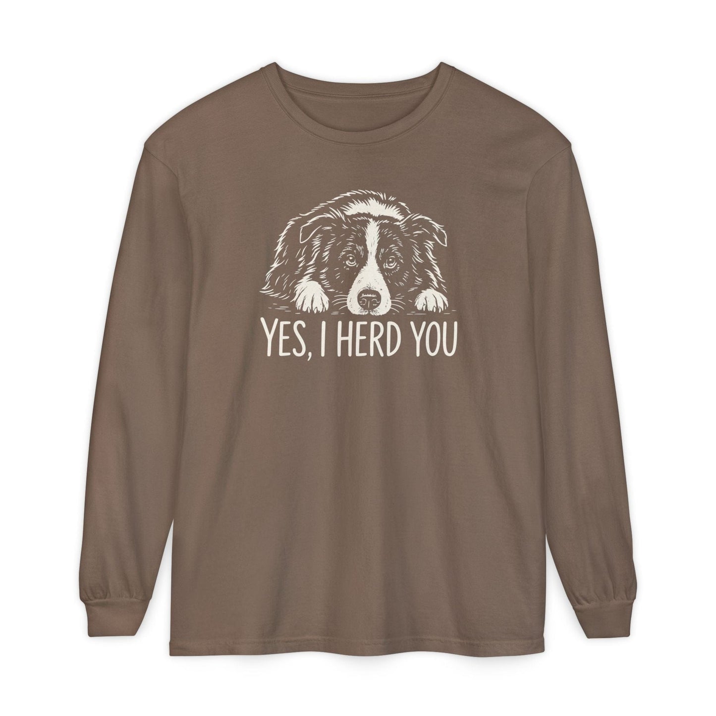 Border Collie Herd You Long Sleeve Tee