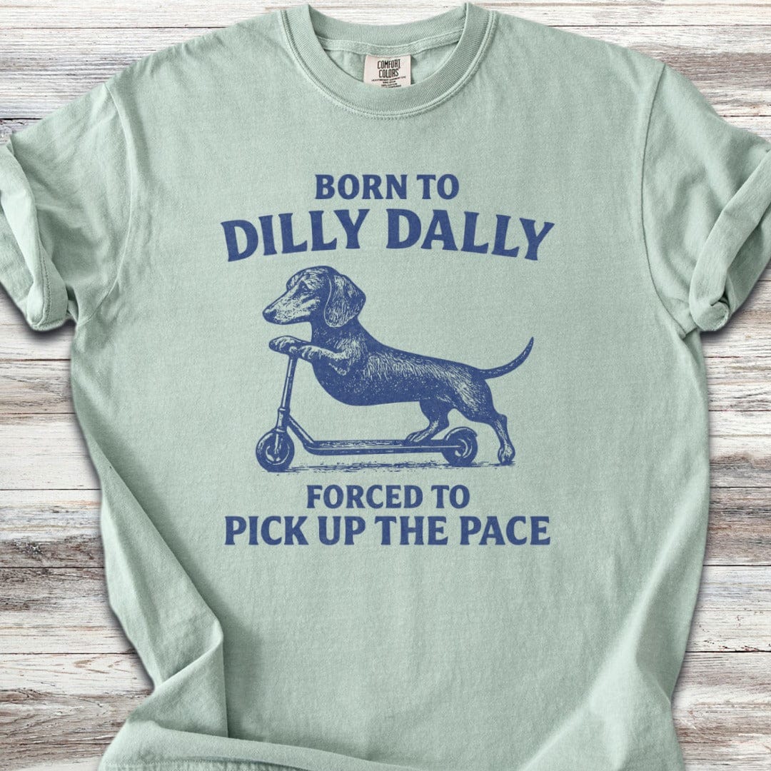 Dilly Dally Dachshund T-Shirt