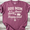 Dog Mom Happy Soul T-Shirt