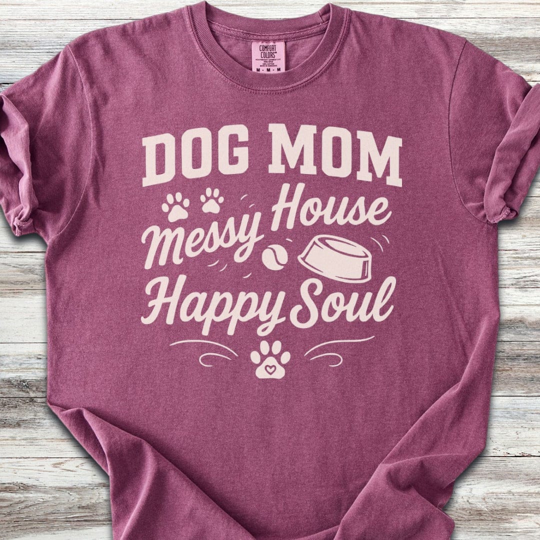 Dog Mom Happy Soul T-Shirt