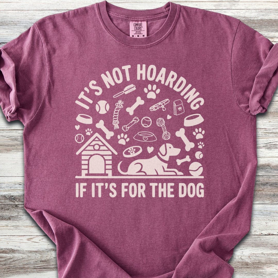 It's Not Hoarding T-Shirt