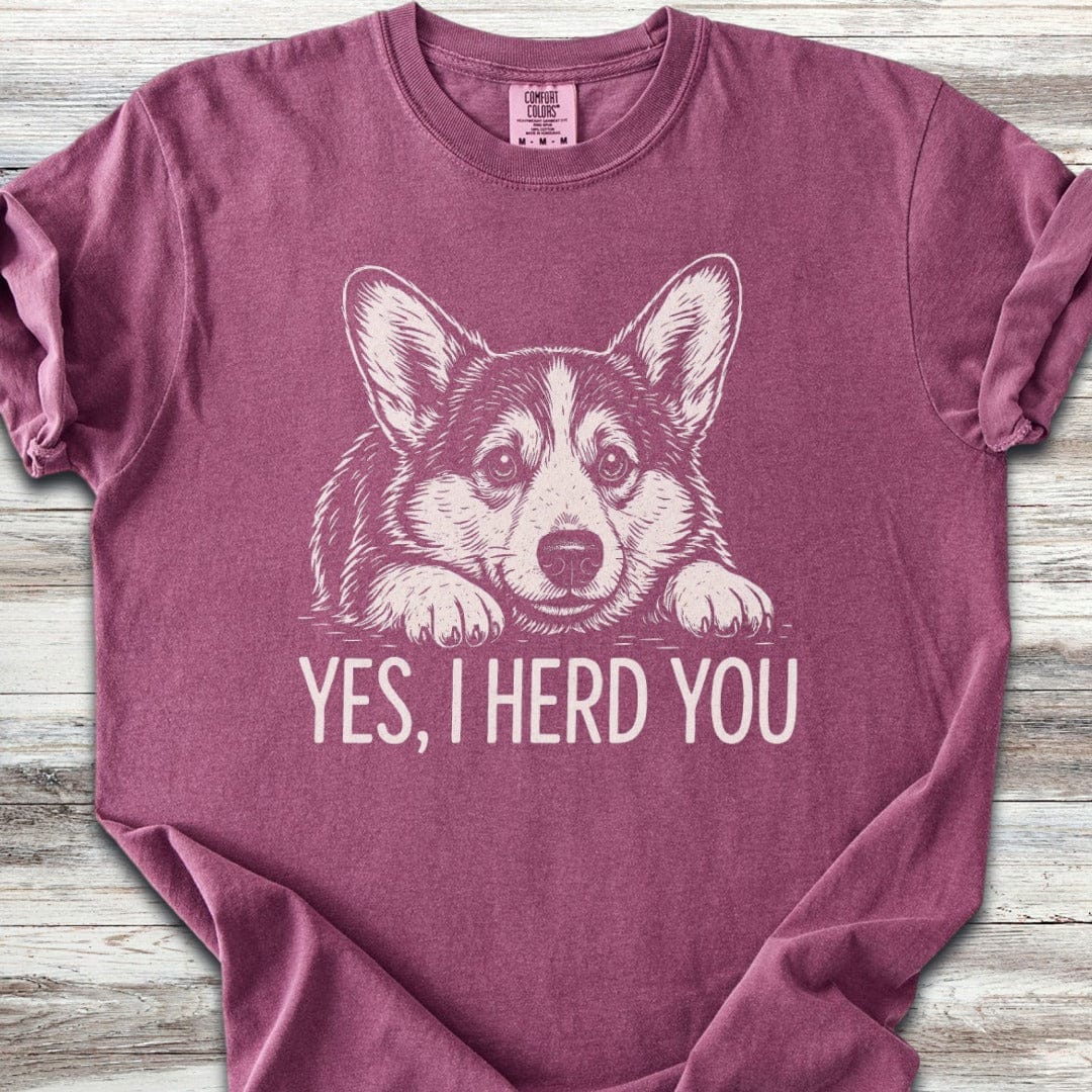 Corgi Herd You T-Shirt