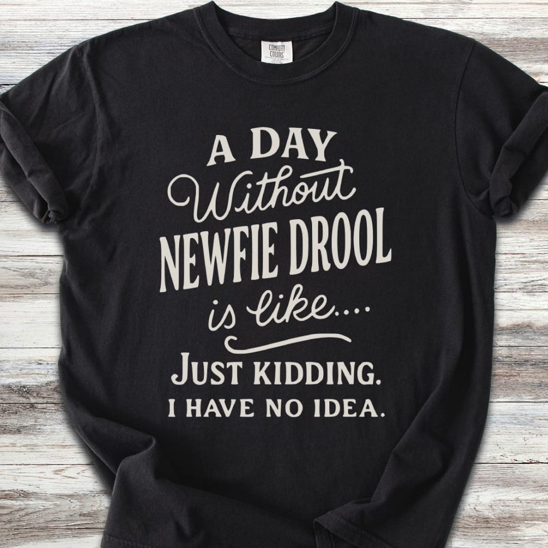 Newfoundland Drool Days T-Shirt