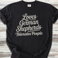 German Shepherd Tolerates People T-Shirt