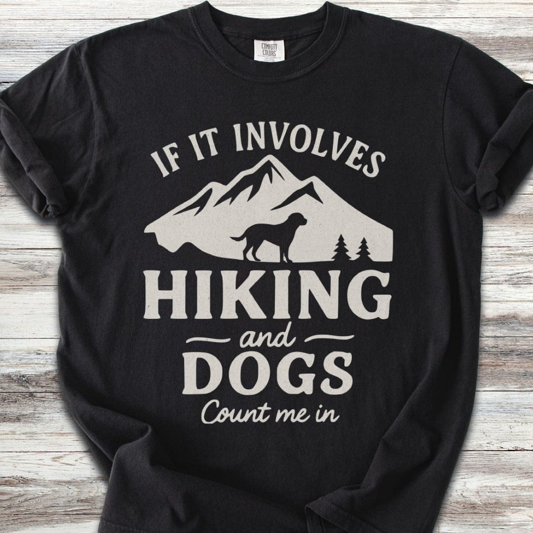 Hiking & Dogs T-Shirt