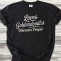 Goldendoodle Tolerates People T-Shirt