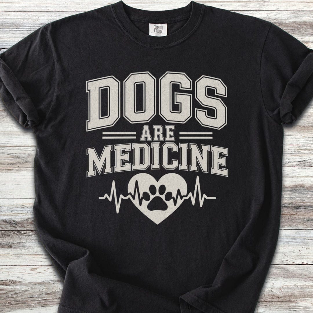 Dogs Are Medicine T-Shirt