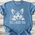 Corgi Herd You T-Shirt