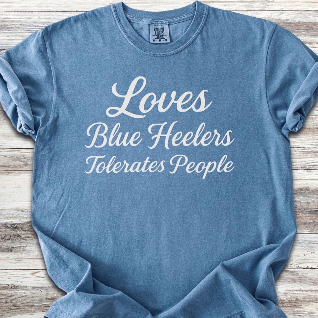 Australian Cattle Dog Loves Blue Heelers T-Shirt