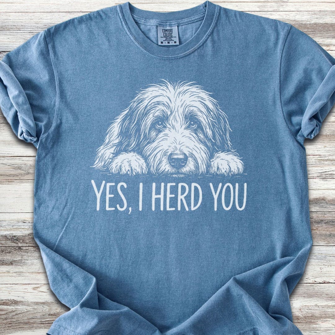 Bearded Collie Herd You T-Shirt