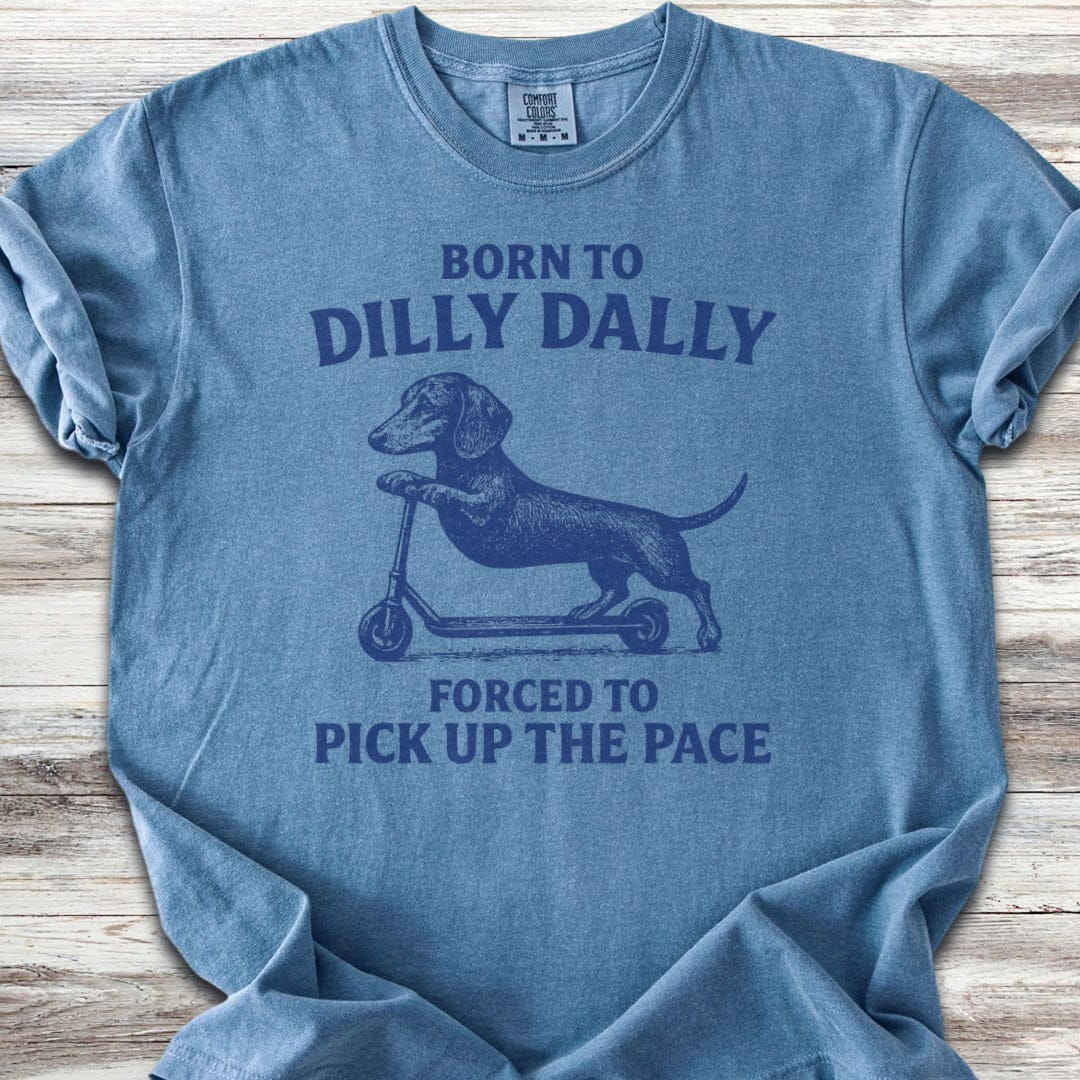 Dilly Dally Dachshund T-Shirt