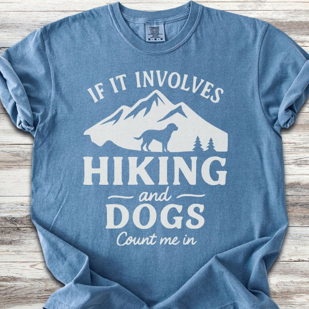 Hiking & Dogs T-Shirt