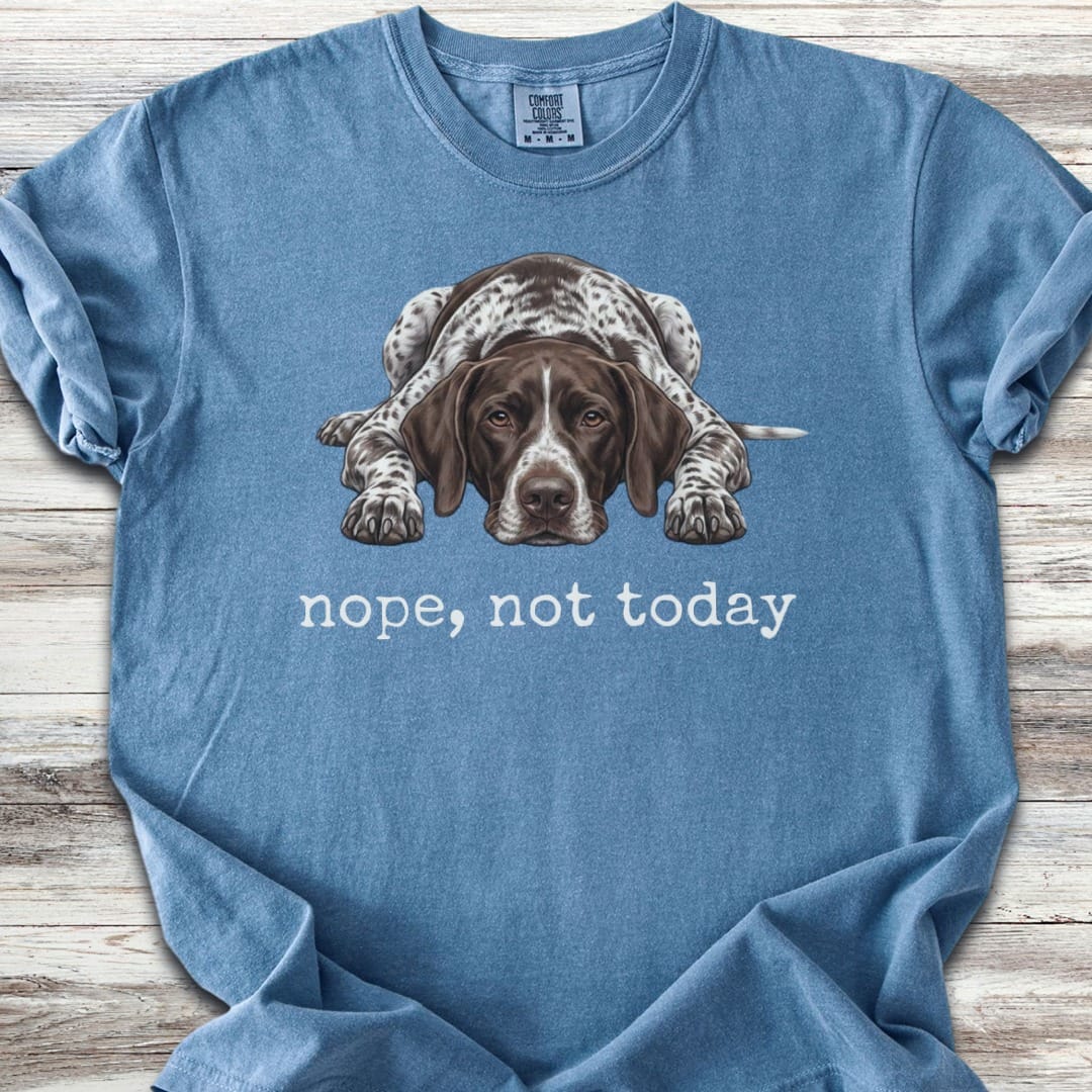 German Shorthaired Pointer Nope T-Shirt
