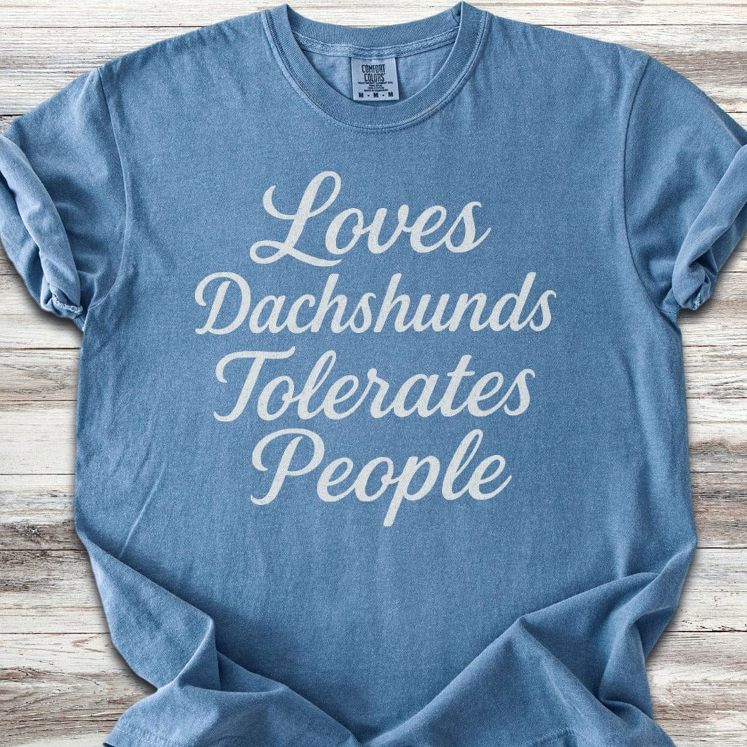 Dachshund Tolerates People T-Shirt