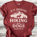 Hiking & Dogs T-Shirt