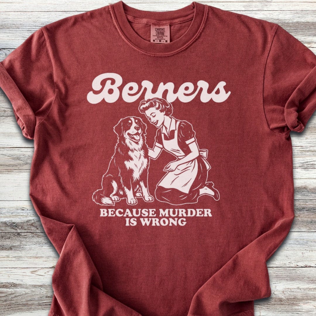 Bernese Mountain Dog Because T-Shirt
