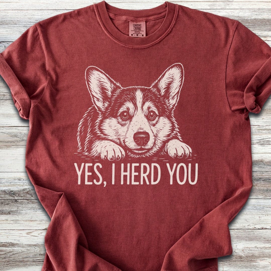 Corgi Herd You T-Shirt