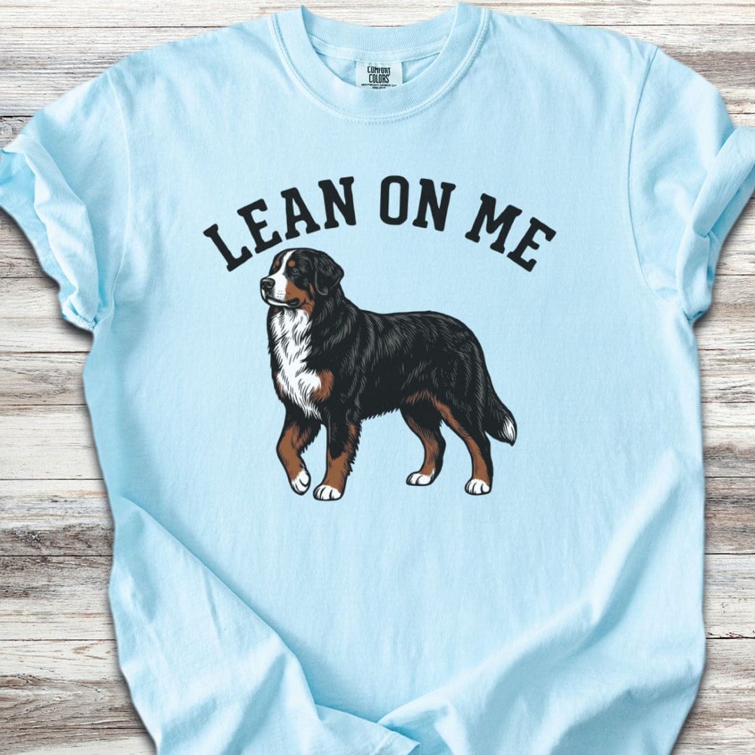 Bernese Mountain Dog Lean on Me T-Shirt