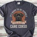 Cane Corso Humble T-Shirt